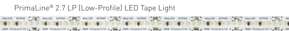 Alloy LED PrimaLine 2.7 LP LED Tape Light